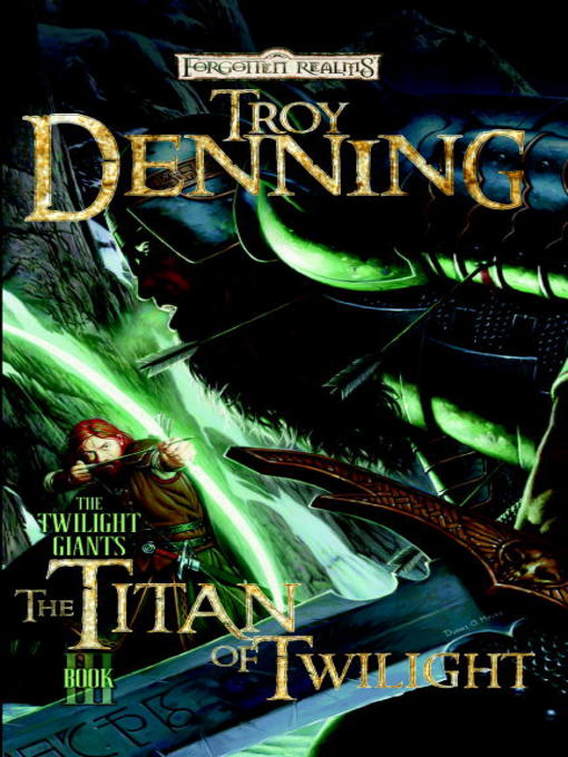 Title details for The Titan of Twilight by Troy Denning - Available